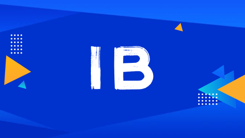 IB 课程体系解析：从课程设置到评估方式，全面了解 IB 课程